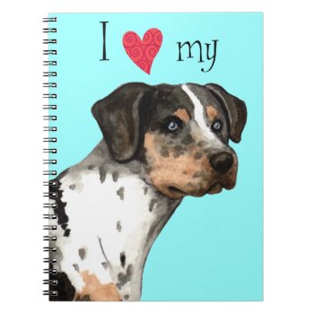 I Love My Catahoula Notebook by DogsInk at Zazzle