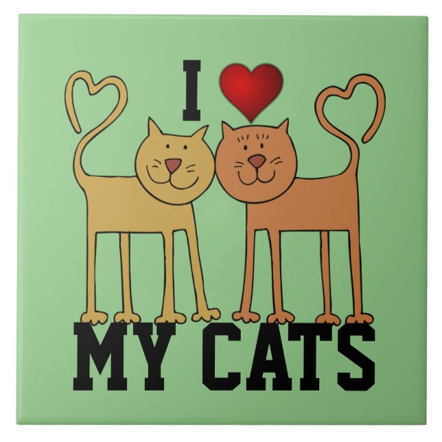 I Love My Cats Ceramic Tile (Front)