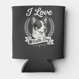 I Love My Cattle Dog Vintage Dog Lover Can Cooler