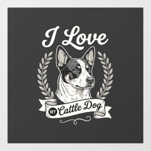 I Love My Cattle Dog Vintage Dog Lover Floor Decals