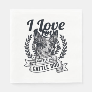 I Love My Cattle Dog Vintage Engraving Design_1 Napkins
