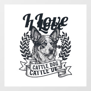 I Love My Cattle Dog Vintage Engraving Design_1 Window Cling