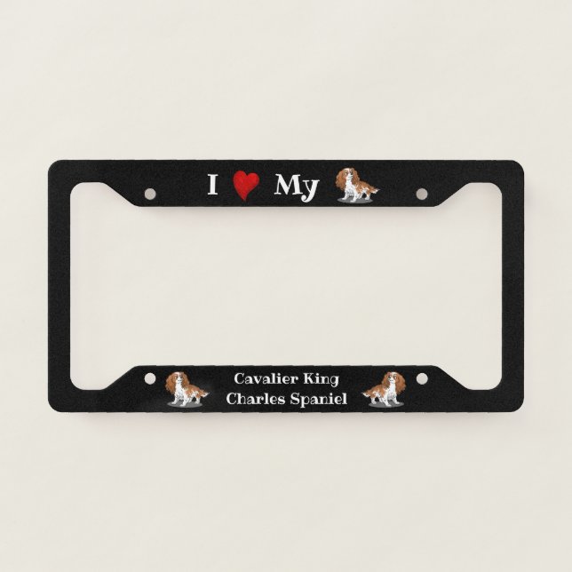 I Love my Cavalier King Charles Spaniel Black License Plate Frame (Front)