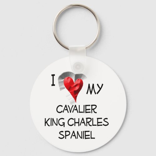 I Love My Cavalier King Charles Spaniel Keychain