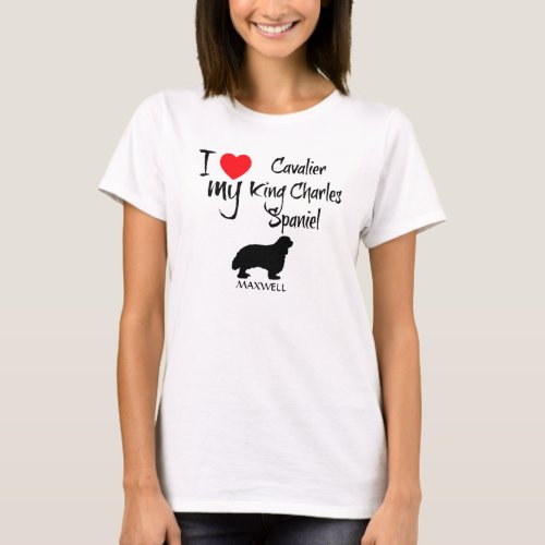 I Love My Cavalier King Charles Spaniel T_Shirt