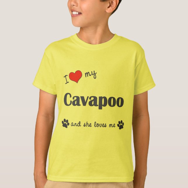 I Love My Cavapoo (Female Dog) T-Shirt (Front)