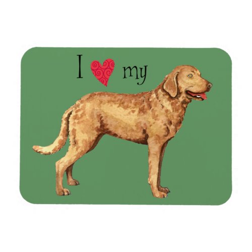 I Love my Chesapeake Bay Retriever Magnet