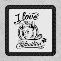 I Love My Chihuahua Customizable