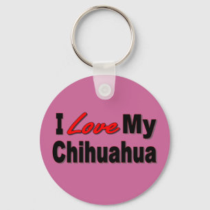 I Love My Chihuahua Dog Merchandise Keychain