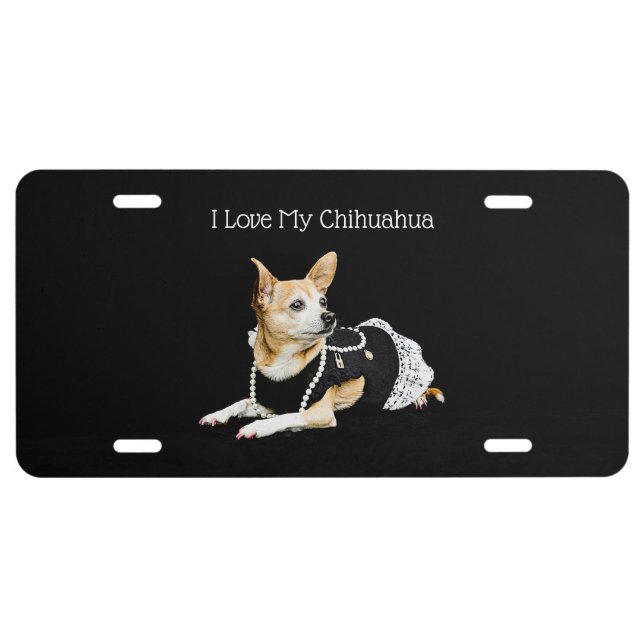 I  Love My Chihuahua On Black Background License Plate (Front)