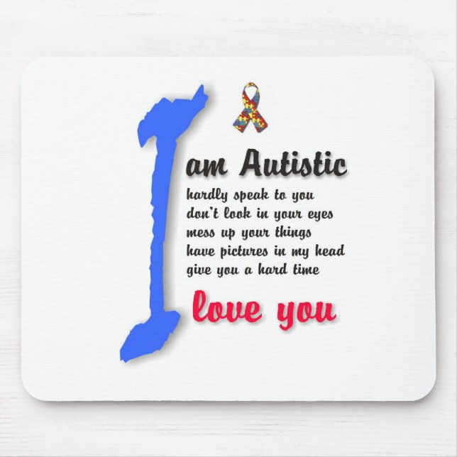 I love my child with autism - unique mousepad (Front)
