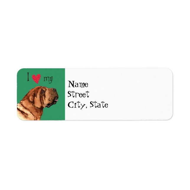 I Love my Chinese Shar-Pei Label (Front)