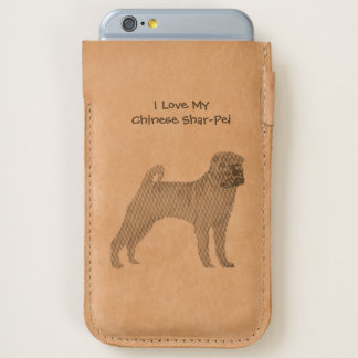 I Love My Chinese Shar-Pei - leather iPhone 6/6S Case