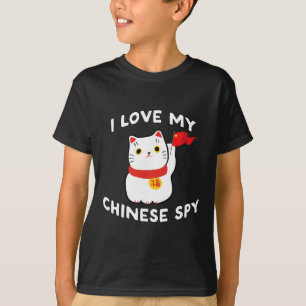 I Love My Chinese Spy Cat For Men Women T-Shirt