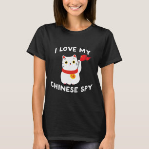 I Love My Chinese Spy Cat For Men Women T-Shirt