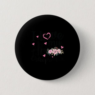 I Love My Chiropractor Funny Chiropractor Wife Gir Button