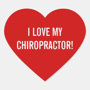 I Love My Chiropractor Stickers