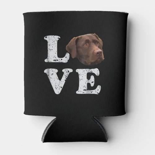 I Love My Chocolate Lab Labrador Retriever Dog Can Cooler