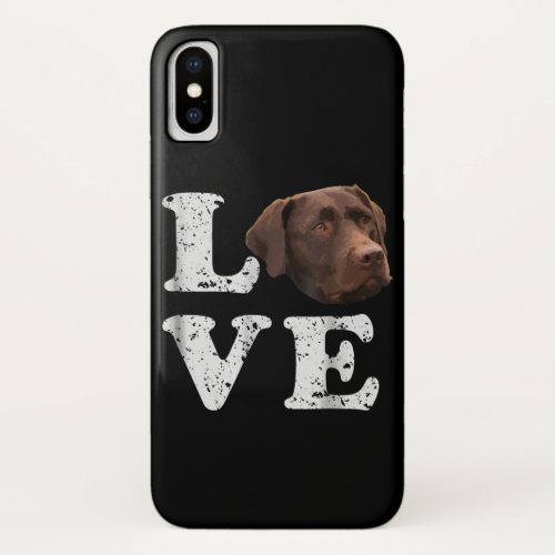 I Love My Chocolate Lab Labrador Retriever Lover iPhone XS Case