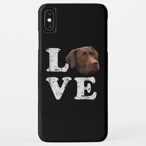 I Love My Chocolate Lab Labrador Retriever Lover iPhone XS Max Case