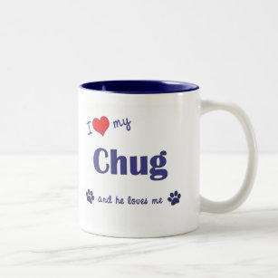 I Love My Chug (Male Dog) Two-Tone Coffee Mug