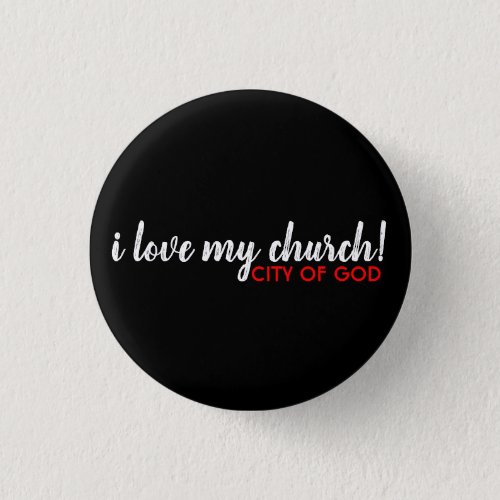 i Love my Church Button