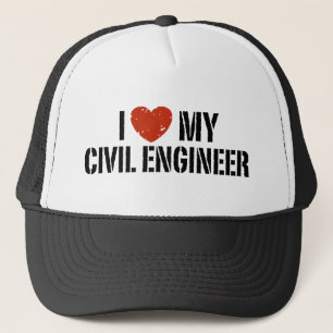 I Love My Civil Engineer Trucker Hat