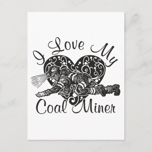 i love my coal miner postcard