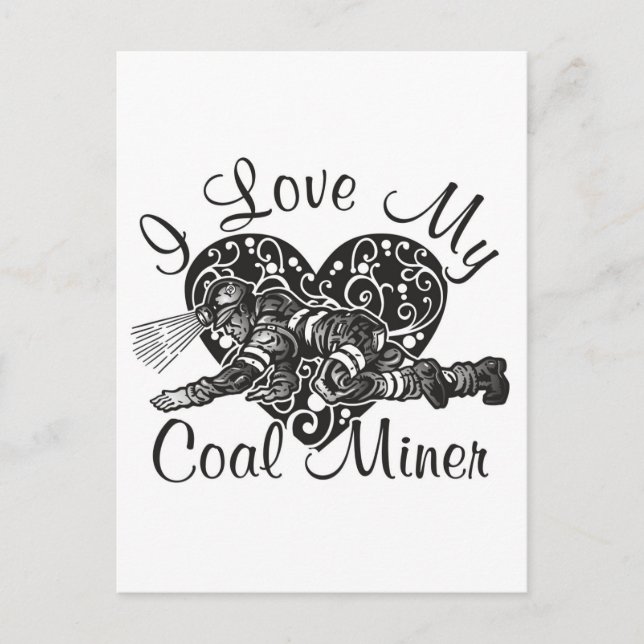 i love my coal miner postcard (Front)