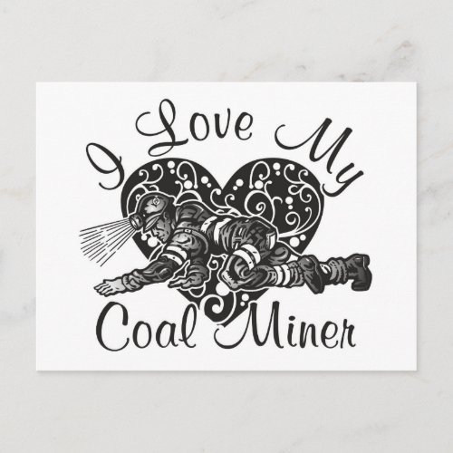 i love my coal miner postcard