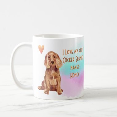 I Love My Cocker Spaniel Custom Cartoon Dog Coffee Mug