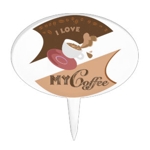 I Love My Coffee Retro Java Cake Topper