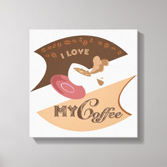 I Love My Coffee Retro Java Canvas Print (Front)