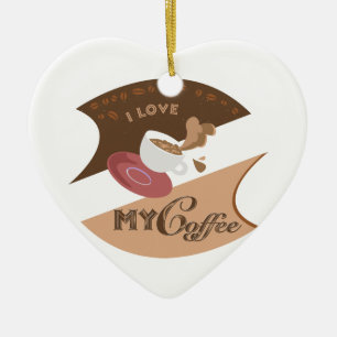 I Love My Coffee Retro Java Ceramic Ornament