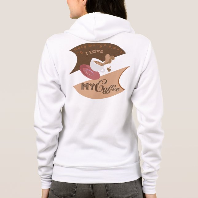 I Love My Coffee Retro Java Hoodie (Back)