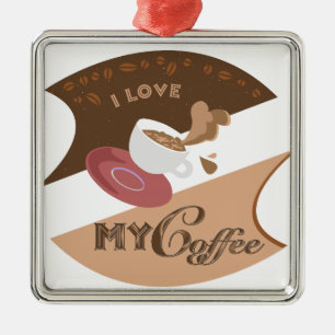 I Love My Coffee Retro Java Metal Ornament