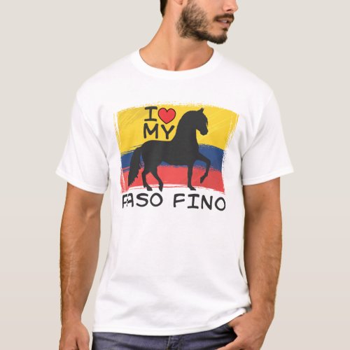 I Love My Colombian Paso Fino T_Shirt