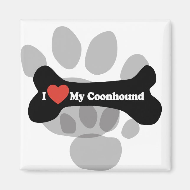 I Love My Coonhound - Dog Bone Magnet (Front)