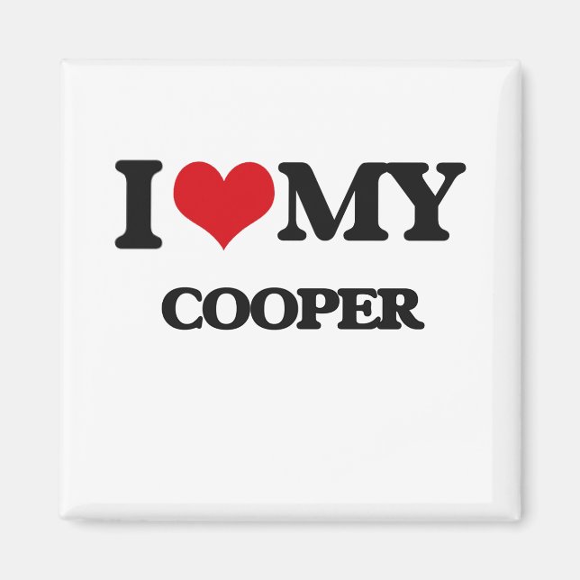 I love my Cooper Magnet (Front)