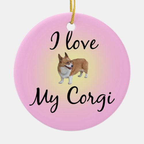 I Love My Corgi Ceramic Ornament