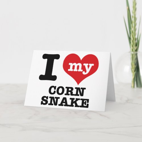 I Love my corn snake Card