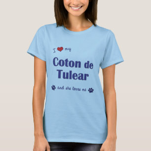 I Love My Coton de Tulear (Female Dog) T-Shirt