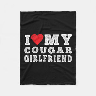 I Love My Cougar Girlfriend - I Heart My Cougar Gf Fleece Blanket
