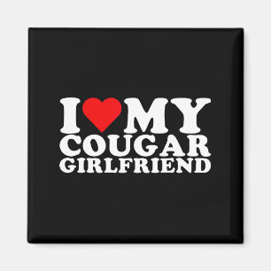 I Love My Cougar Girlfriend I Heart My Cougar Gf  Magnet
