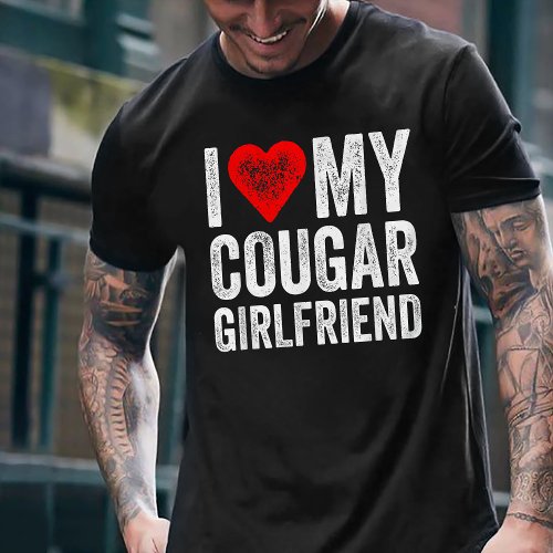 I Love My Cougar Girlfriend I Heart My Cougar GF T_Shirt