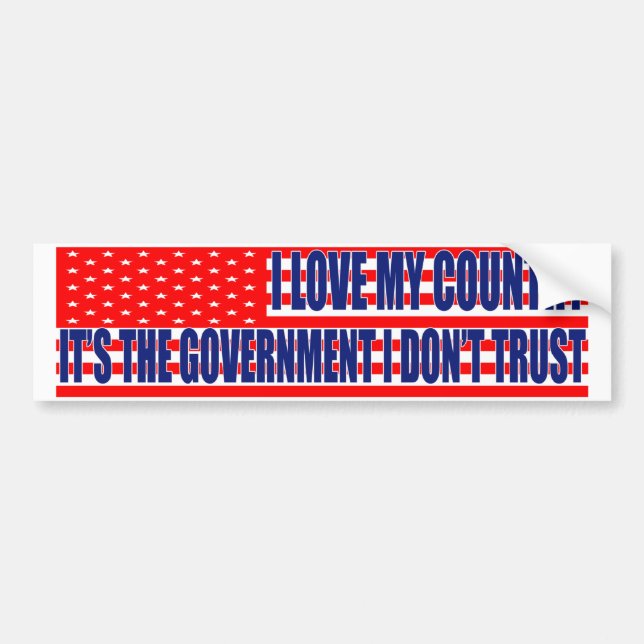 I Love My Country Bumper Sticker (Front)