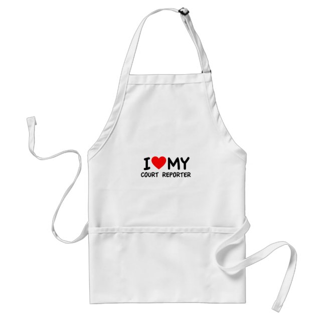 I love my court reporter adult apron (Front)