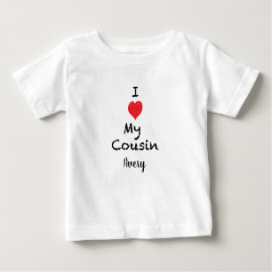 I love My Cousin Customizable Baby Shirt