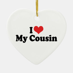 I Love My Cousin Ornament