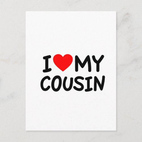 I love my Cousin Postcard